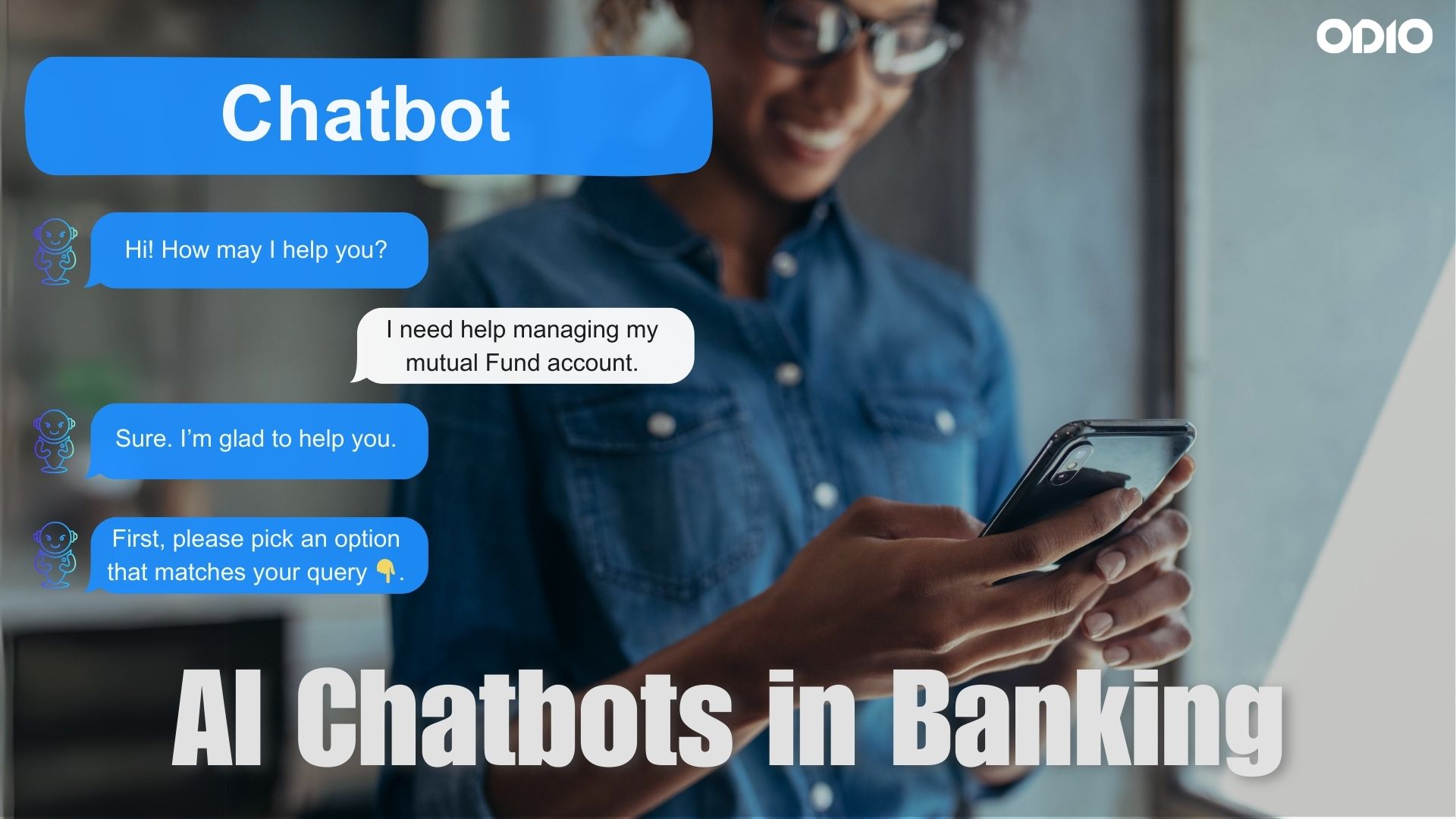 Image showing a female using her smartphone to chat with a Chatbots in Banking