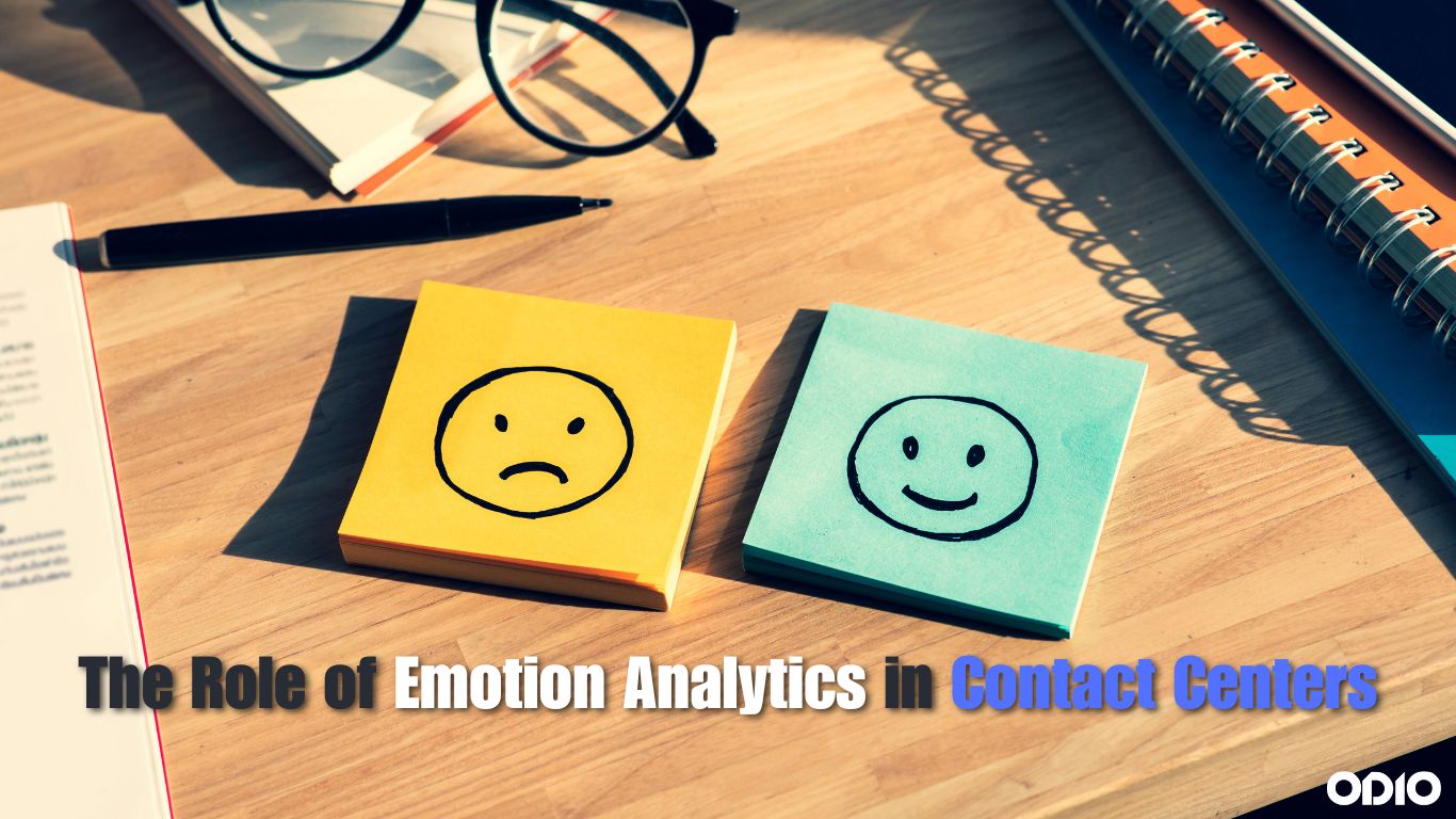 The Role of Emotion Analytics in Contact Centers